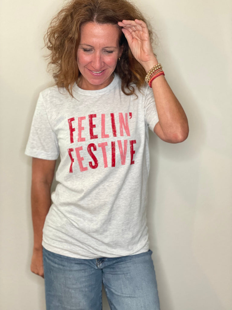 Feelin' Festive Tee.